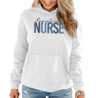 Women Registered Nurse - Rn Nursing Nurse Day & Nurse Week Women Hoodie | Mazezy