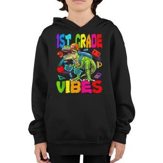 1St Grade Vibes Dinosaur Back To School Dinosaur Gifts Youth Hoodie | Mazezy