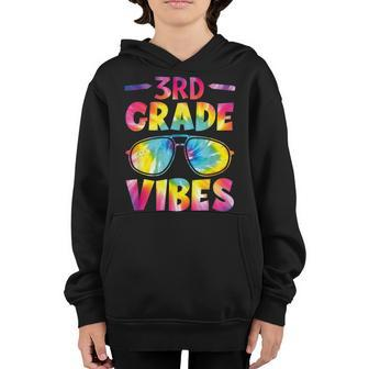3Rd Grade Vibes First Day Back To School Tie Dye 3Rd Grade Gifts Youth Hoodie | Mazezy