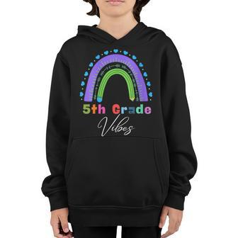 5Th Grade Vibes Back To School For Student Pupils Teachers Youth Hoodie | Mazezy