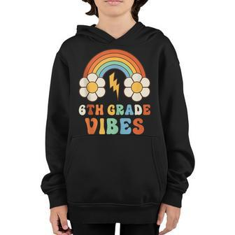 6Th Grade Vibes 6Th Grade Team Retro Rainbow Back To School Retro Gifts Youth Hoodie | Mazezy