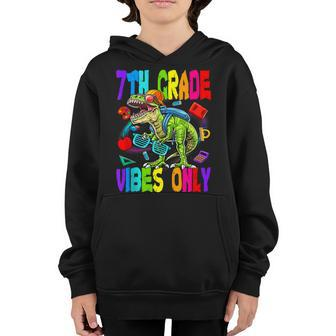 7Th Grade Vibes Only Dinosaur Sunglasses Back To School Dinosaur Gifts Youth Hoodie | Mazezy