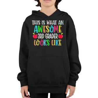 Awesome 3Rd Grader Looks Like Third Grade Back To School Youth Hoodie | Mazezy