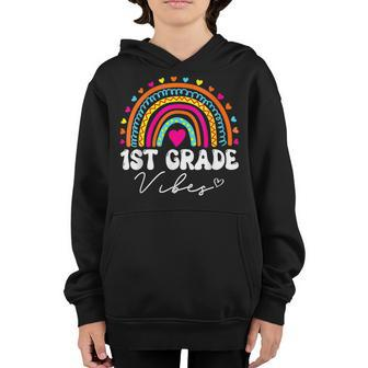 Back To School Rainbow 1St First Grade Vibes Teacher Student Teacher Gifts Youth Hoodie | Mazezy