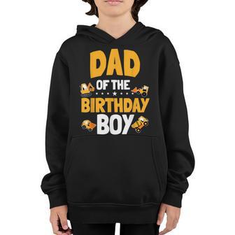 Dad Of The Birthday Boy Construction Worker Bday Party Youth Hoodie - Thegiftio UK