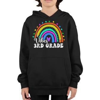 First Day Of School 3Rd Grade Vibes Teachers Back To School 3Rd Grade Gifts Youth Hoodie | Mazezy