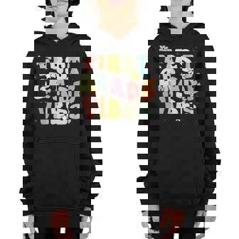 First Grade Vibes - 1St Grade Team Retro 1St Day Of School Youth Hoodie | Mazezy