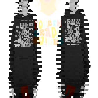 Fourth Grade Vibes - 4Th Grade Team Retro 1St Day Of School Youth Hoodie | Mazezy