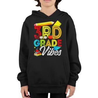 Funny First Day Of School 3Rd Grade Vibes Back To School 3Rd Grade Gifts Youth Hoodie | Mazezy