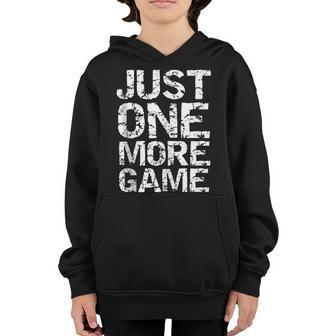 Funny Sports Gift Playing Practice Attire Just One More Game Youth Hoodie - Thegiftio UK
