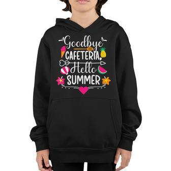 Goodbye Cafeteria Lunch Lady Last Day Of School Youth Hoodie - Thegiftio UK