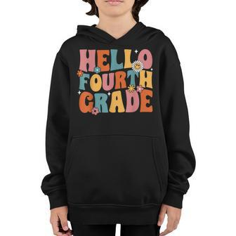 Happy First Day Of School Hello Fourth Grade Back To School Youth Hoodie | Mazezy