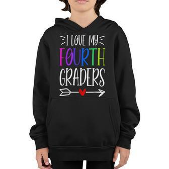 I Love My Fourth Grade Funny 1St Grade Teacher Team Gift Gifts For Teacher Funny Gifts Youth Hoodie | Mazezy