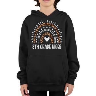 Leopard Rainbow Eighth 8Th Grade Vibes Back To School Adult Rainbow Gifts Youth Hoodie | Mazezy