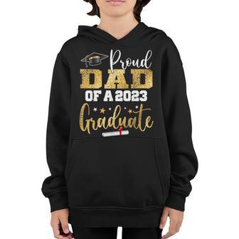 Proud Dad Of A 2023 Graduate Class Senior Graduation Father Youth Hoodie - Thegiftio UK