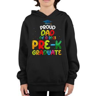 Proud Dad Of Preschool Graduate 2023 Pre-K Graduation Youth Hoodie - Thegiftio UK