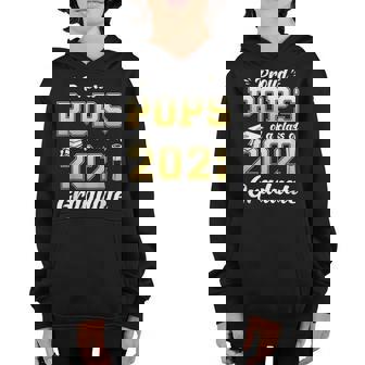 Proud Pops Of A Class Of 2021 Graduate School Youth Hoodie | Mazezy