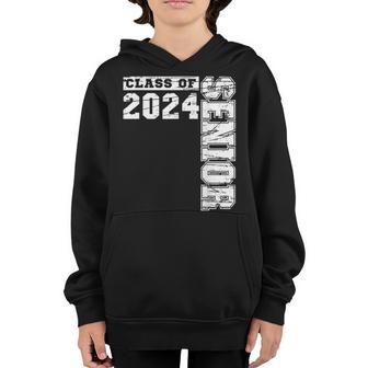 Senior 2024 Class Of 2024 Graduation Or First Day Of School Youth Hoodie - Thegiftio UK