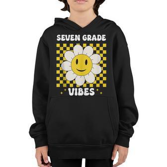 Seven Grade Vibes 7Th Grade Retro Teacher 1St Day Of School Gifts For Teacher Funny Gifts Youth Hoodie | Mazezy