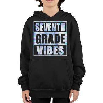 Seventh Grade Vibes - 7Th Grade Team Retro Back To School Retro Gifts Youth Hoodie | Mazezy