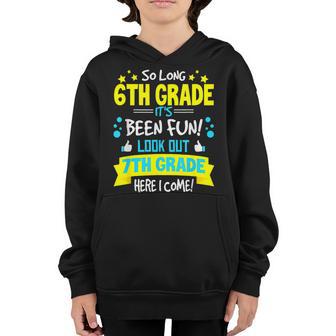 So Long 6Th Grade 7Th Grade Here I Come Graduation Gifts Youth Hoodie - Thegiftio UK
