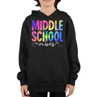 Teacher Middle School Vibes First Day Of School Student Gifts For Teacher Funny Gifts Youth Hoodie | Mazezy UK