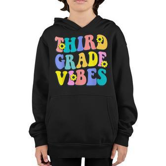 Third Grade Vibes 3Rd Grade Retro Teacher Back To School Gifts For Teacher Funny Gifts Youth Hoodie | Mazezy