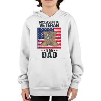 Dad Fathers Day My Favorite Veteran Is My Father Proud Kids Youth Hoodie | Mazezy