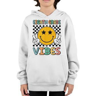 Eighth Grade Vibes 8Th Grade Retro Teacher 1St Day Of School Gifts For Teacher Funny Gifts Youth Hoodie | Mazezy