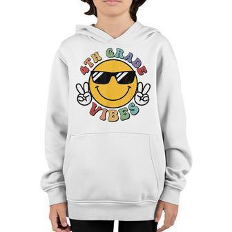 Fourth Grade Vibes Back To School 4Th Grade Teacher Boy Girl Teacher Gifts Youth Hoodie | Mazezy