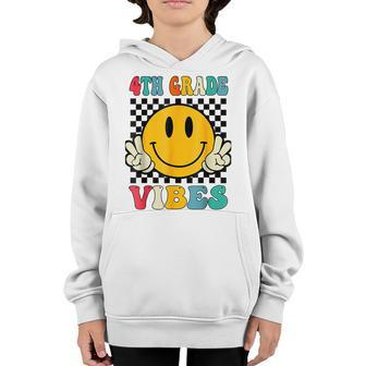 Fourth Grade Vibes Teacher Team 4Th Grade Squad Teacher Gifts Youth Hoodie | Mazezy