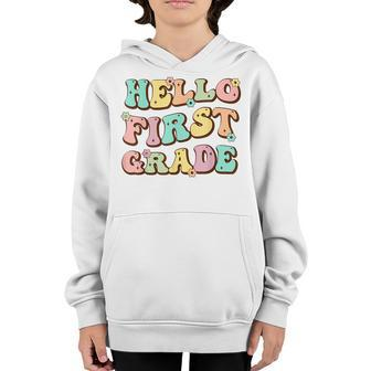 Hello First Grade Vibes Teacher Student Back To School Gifts For Teacher Funny Gifts Youth Hoodie | Mazezy