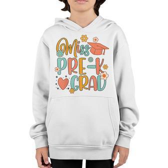 Kids Miss Pre-K Grad Groovy Pre-K Graduation Day Baby Girl Grad Youth Hoodie | Mazezy
