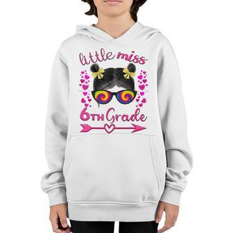 Little Miss Sixth Grade Girl Back To School 6Th Grade Little Miss Gifts Youth Hoodie | Mazezy