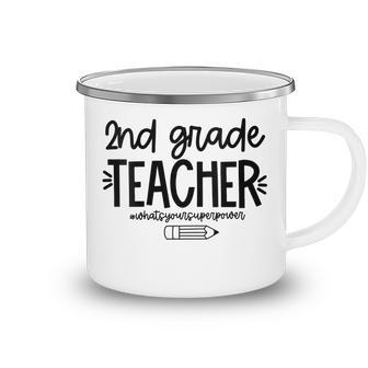 2Nd Grade Teacher Funny Im Teacher What Your Super Power Gifts For Teacher Funny Gifts Camping Mug | Mazezy