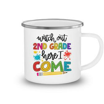 Watch Out 2Nd Grade Here I Come School Teacher Student Gifts For Teacher Funny Gifts Camping Mug | Mazezy CA
