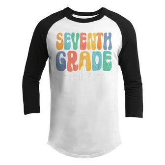 7Th Grade Vibes Retro Groovy Back To School 7Th Grade Squad Retro Gifts Youth Raglan Shirt | Mazezy
