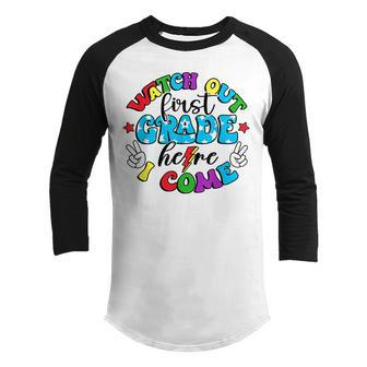 Back To School Groovy Watch Out First Grade Here I Come  Youth Raglan Shirt