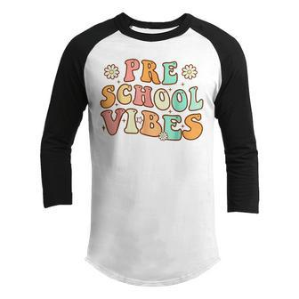 Back To School Preschool Vibes Retro Teacher Nursery School Gifts For Teacher Funny Gifts Youth Raglan Shirt | Mazezy