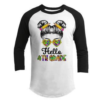 Fourth Grade Back To School - Hello 4Th Grade Messy Bun Girl Bun Gifts Youth Raglan Shirt | Mazezy AU