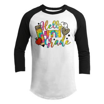 Hello 4Th Grade Back To School Fourth Grade Teacher Girls Gifts For Teacher Funny Gifts Youth Raglan Shirt | Mazezy