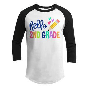 Hello Second 2Nd Grade Teacher First Day Of School Gifts For Teacher Funny Gifts Youth Raglan Shirt | Mazezy