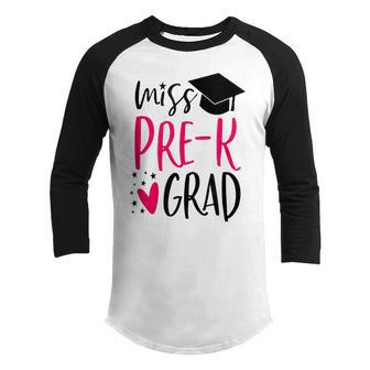 Kids Pre-K Graduation 2019 Prek Miss Pre-K Grad Youth Raglan Shirt | Mazezy