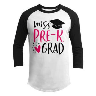 Kids Pre-K Graduation For Girl 2019 Prek | Miss Pre-K Grad Youth Raglan Shirt | Mazezy