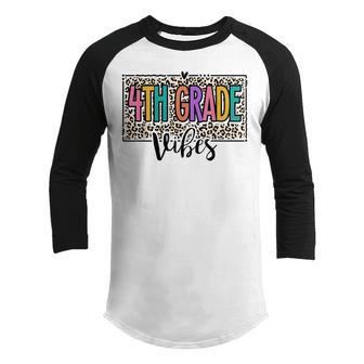 Leopard 4Th Grade Vibes First Day Of School Back To School Youth Raglan Shirt | Mazezy