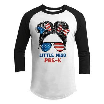 Little Miss Pre-K Back To School 4Th Of July Us Flag Youth Raglan Shirt | Mazezy UK