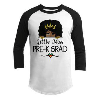 Little Miss Pre-K Graduation Prek Graduation Preschool Youth Raglan Shirt | Mazezy CA