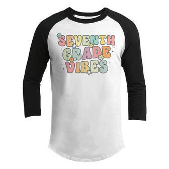 Seventh Grade Vibes Retro 7Th Grade Team 1St Day Of School Retro Gifts Youth Raglan Shirt | Mazezy