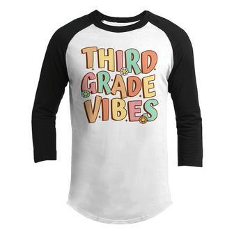 Third Grade Vibes Retro First Day Of School Teacher Student School Teacher Funny Gifts Youth Raglan Shirt | Mazezy AU