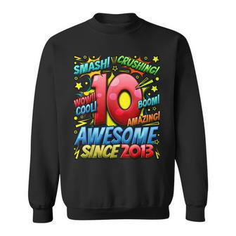 10Th Birthday Comic Style Awesome Since 2013 10 Year Old Boy Sweatshirt - Seseable